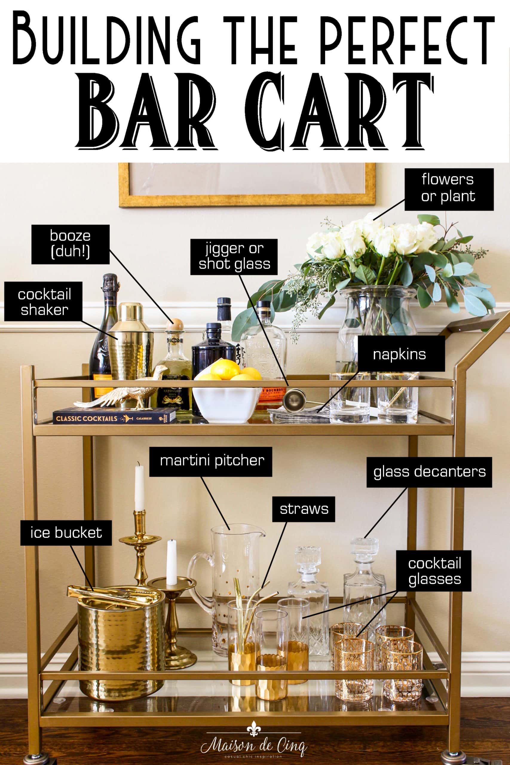 Bar Cart Styling Ideas The Best Bar Cart Accessories